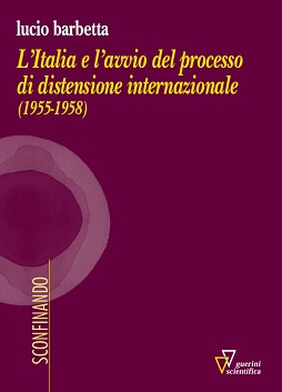 L'Italia e l'avvio del processo di distensione internazionale