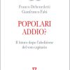 Popolari addio?
