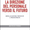 La direzione del personale