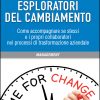 Esploratori del cambiamento