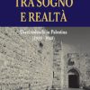 Tra sogno e realtà