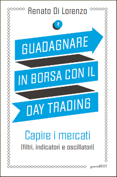 Guadagnare in borsa con il day trading 2