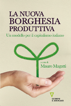 La nuova borghesia produttiva