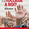 La ripresa, e se toccasse a noi?