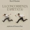 La concorrenza è spietata?