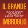 Il Grande Imbroglio