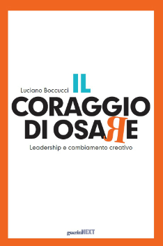 Il coraggio di osare