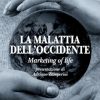 La malattia dell'Occidente