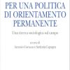 Per una politica di orientamento permanente