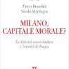 Milano, capitale morale?