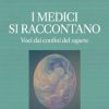 I medici si raccontano
