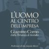 L'uomo al centro dell'impresa