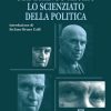 Lo scienziato della politica