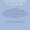 Oltre le frontiere: generazioni e culture