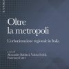 Oltre la metropoli