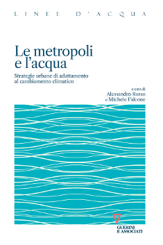 Le metropoli e l'acqua