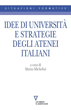 Idee di Università e strategie degli Atenei italiani