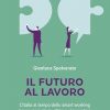 Il futuro al lavoro