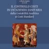 Il controllo costi in un'azienda sanitaria