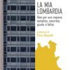 La mia Lombardia