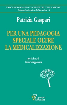 Per una pedagogia speciale oltre la medicalizzazione