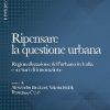 Ripensare la questione urbana