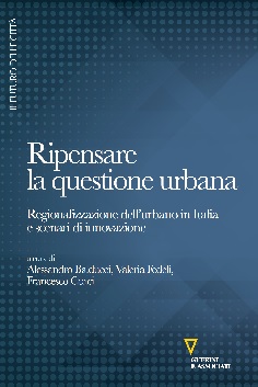 Ripensare la questione urbana