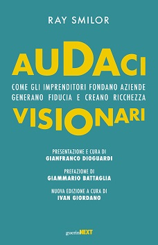 Audaci visionari