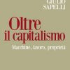 Oltre il capitalismo