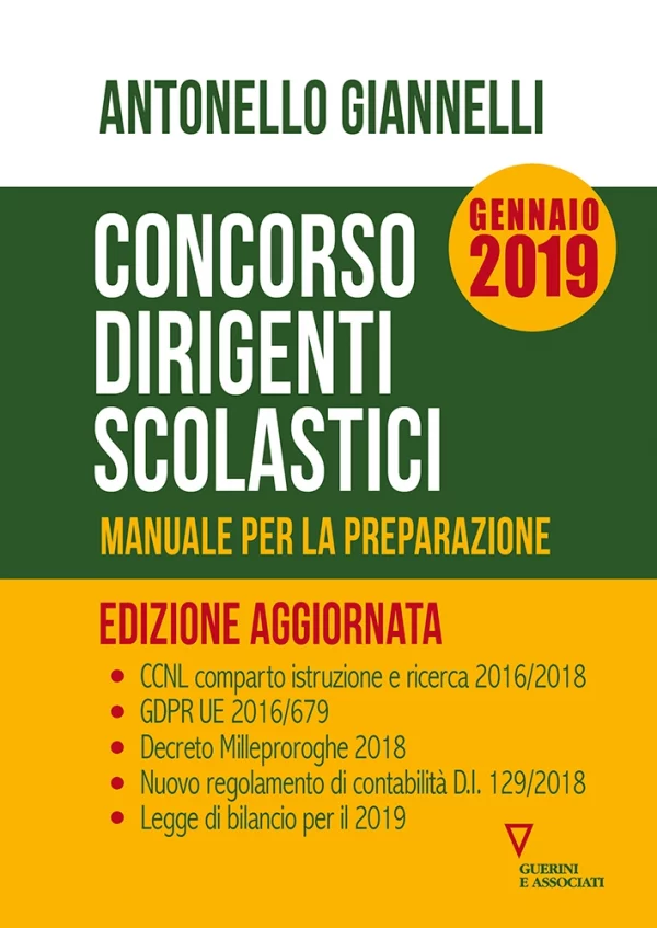 A. Giannelli, Concorso dirigenti scolastici. Edizione 2019, Guerini e Associati, 2019