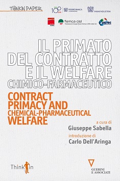 Il primato del contratto e il welfare chimico-farmaceutico