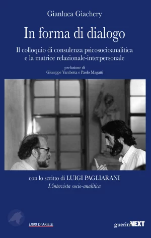 G. Giachery, In forma di dialogo, Guerini Next, 2019