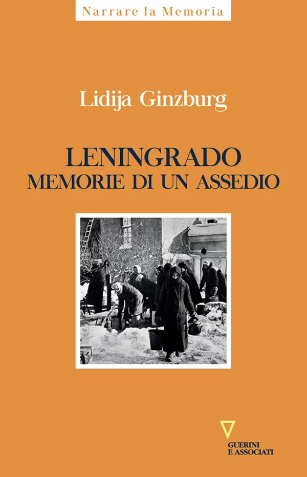 L. Ginzburg, Leningrado, Guerini e Associati, 2019