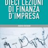Dieci lezioni di finanza d'impresa