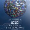 2020 Pandemia e resurrezione