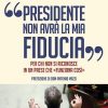Presidente non avrà la mia fiducia