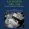 Svolta del 1938 (La)