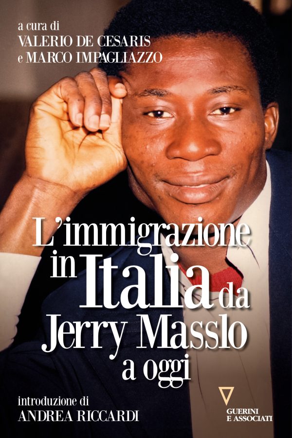 Copertina del libro L'immigrazione in Italia da Jerry Masslo a oggi