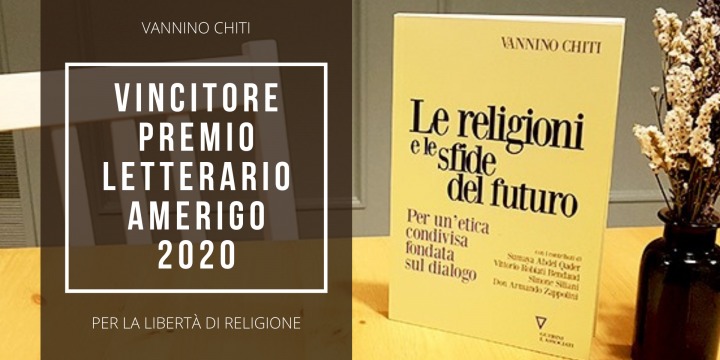 Vannino Chiti, autore del saggio “Le religioni e le sfide del futuro” vince il Premio Letterario “Libertà di religione” 2020