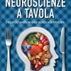Neuroscienze a tavola