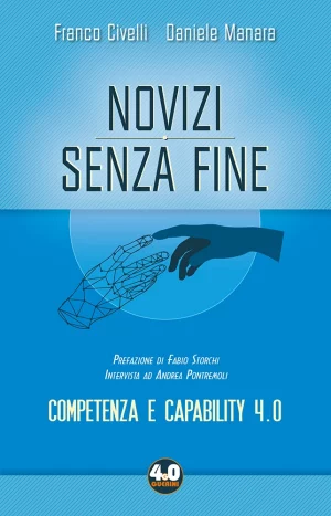 F. Civelli, D. Manara, Novizi senza fine, Guerini e Associati, 2021