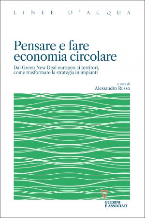 pensare e fare economia circolare