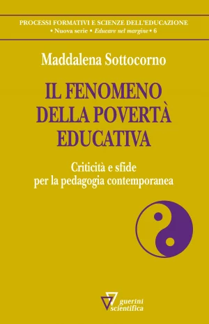 M. Sottocorno, Il fenomeno della povertà educativa, Guerini Scientifica, 2022