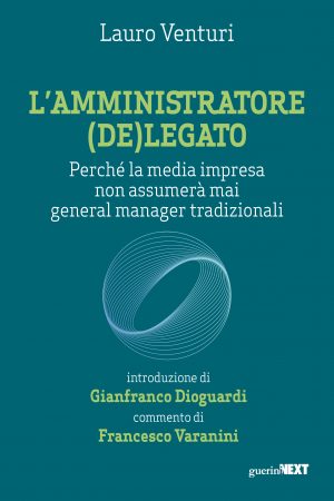 Copertina del libro L'amministratore (de)legato