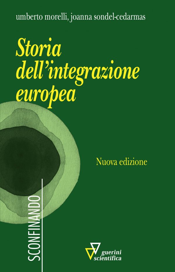 Copertina del volume Storia dell'integrazione europea
