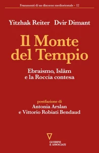 Y. Reiter, D. Dimant, Il Monte del Tempio, Guerini e Associati, 2022
